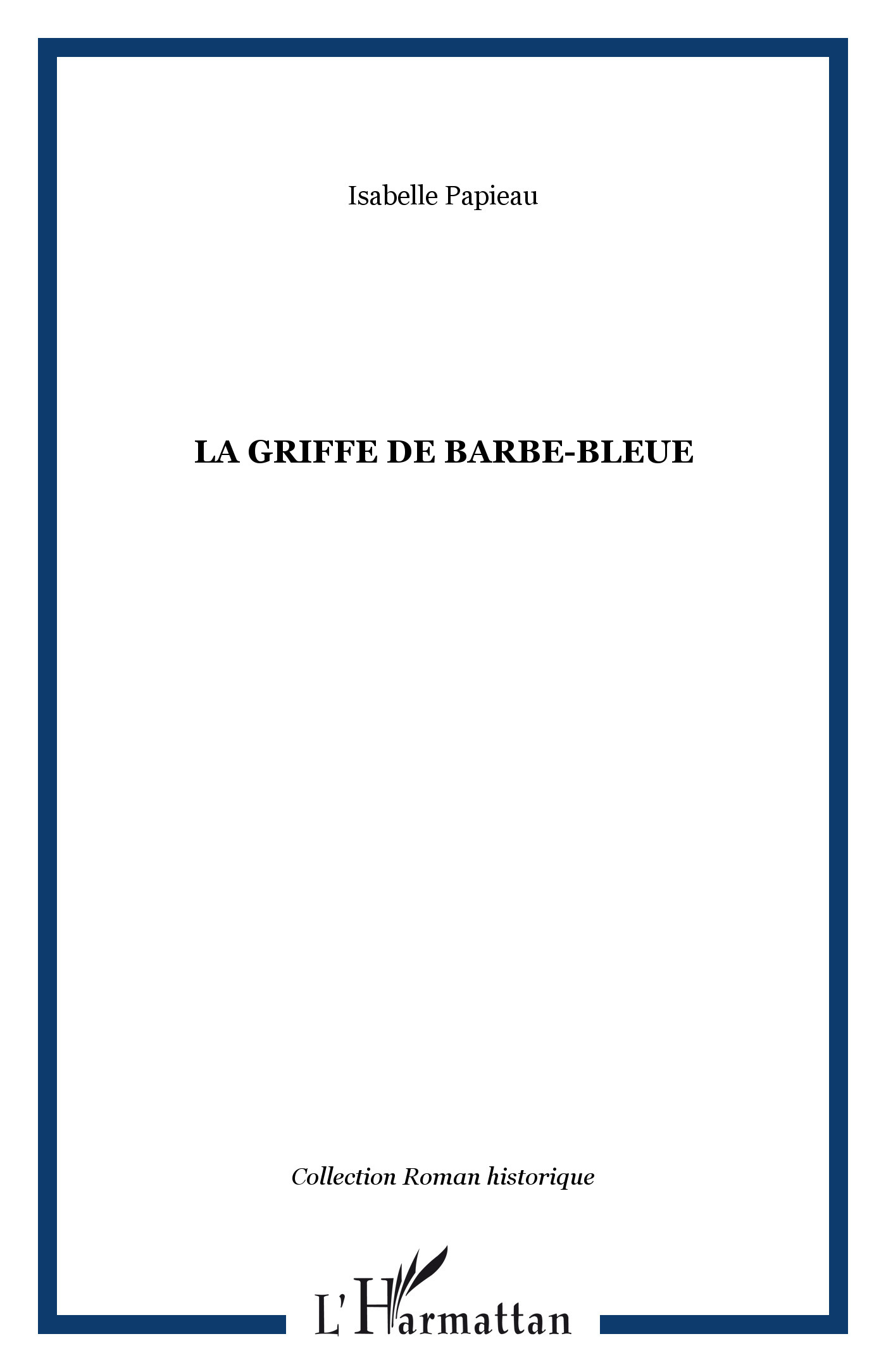 La Griffe de Barbe-Bleue (9782747562348-front-cover)