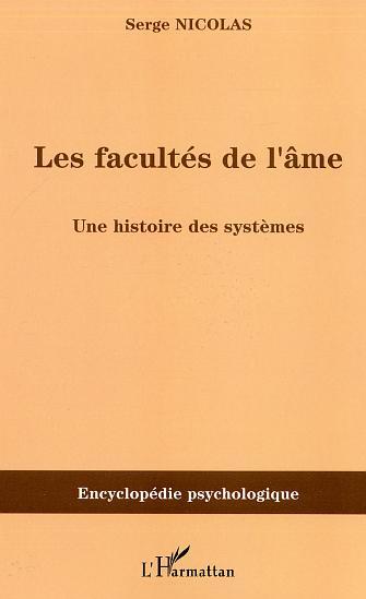 Les facultés de l'âme, Une histoire des systèmes (9782747584258-front-cover)