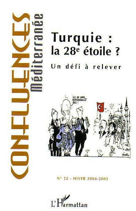 Confluences Méditerranée, Turquie : la 28e étoile ?, Un défi à relever (9782747579087-front-cover)