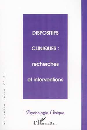 Psychologie Clinique, DISPOSITIFS CLINIQUES : recherches et interventions (9782747508537-front-cover)