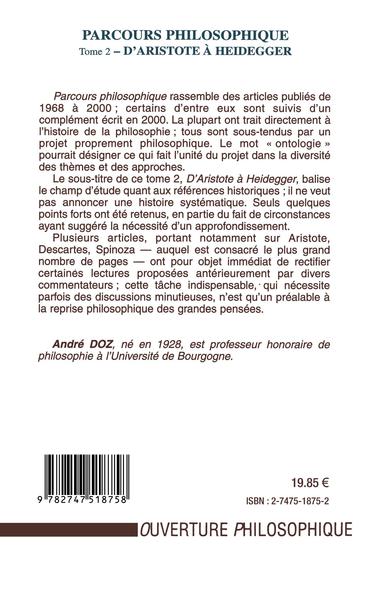 PARCOURS PHILOSOPHIQUE, Tome 2 : d'Aristote à Heidegger (9782747518758-back-cover)