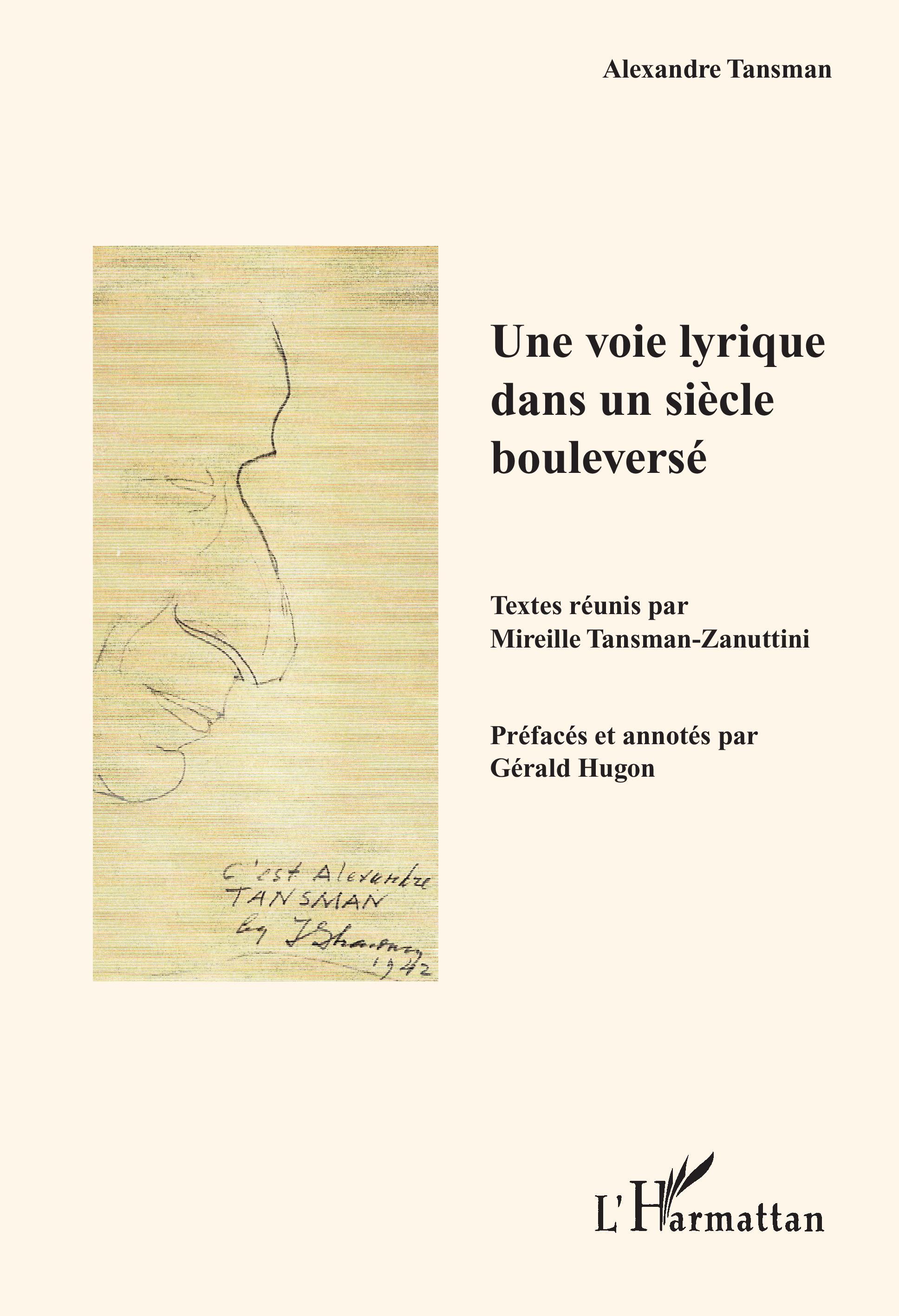 Une voie lyrique dans un siècle bouleversé (9782747590457-front-cover)