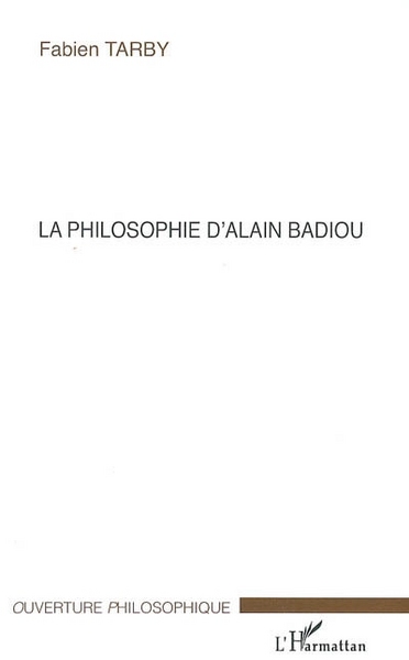 La philosophie d'Alain Badiou (9782747596381-front-cover)