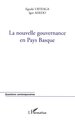 La nouvelle gouvernance en Pays Basque (9782747573269-front-cover)