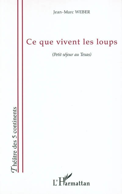 Ce que vivent les loups (9782747559843-front-cover)