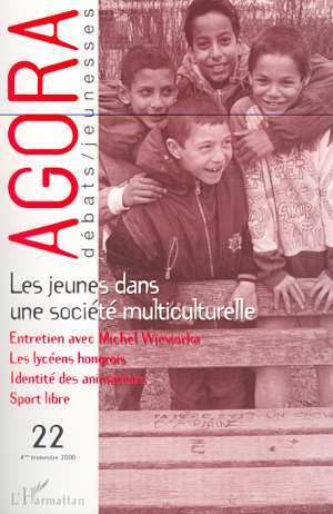 Agora - Débats / Jeunesses, Les jeunes dans une société multiculturelle (9782747504577-front-cover)