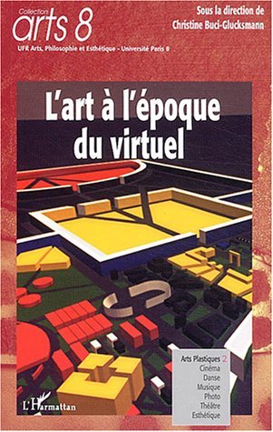L'Art à l'époque du virtuel (9782747555098-front-cover)