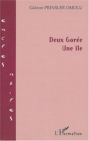 Deux Gorée Une île (9782747561037-front-cover)