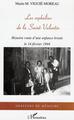 Les orphelins de la Saint-Valentin, Histoire vraie d'une enfance brisée le 14 février 1944 (9782747564434-front-cover)