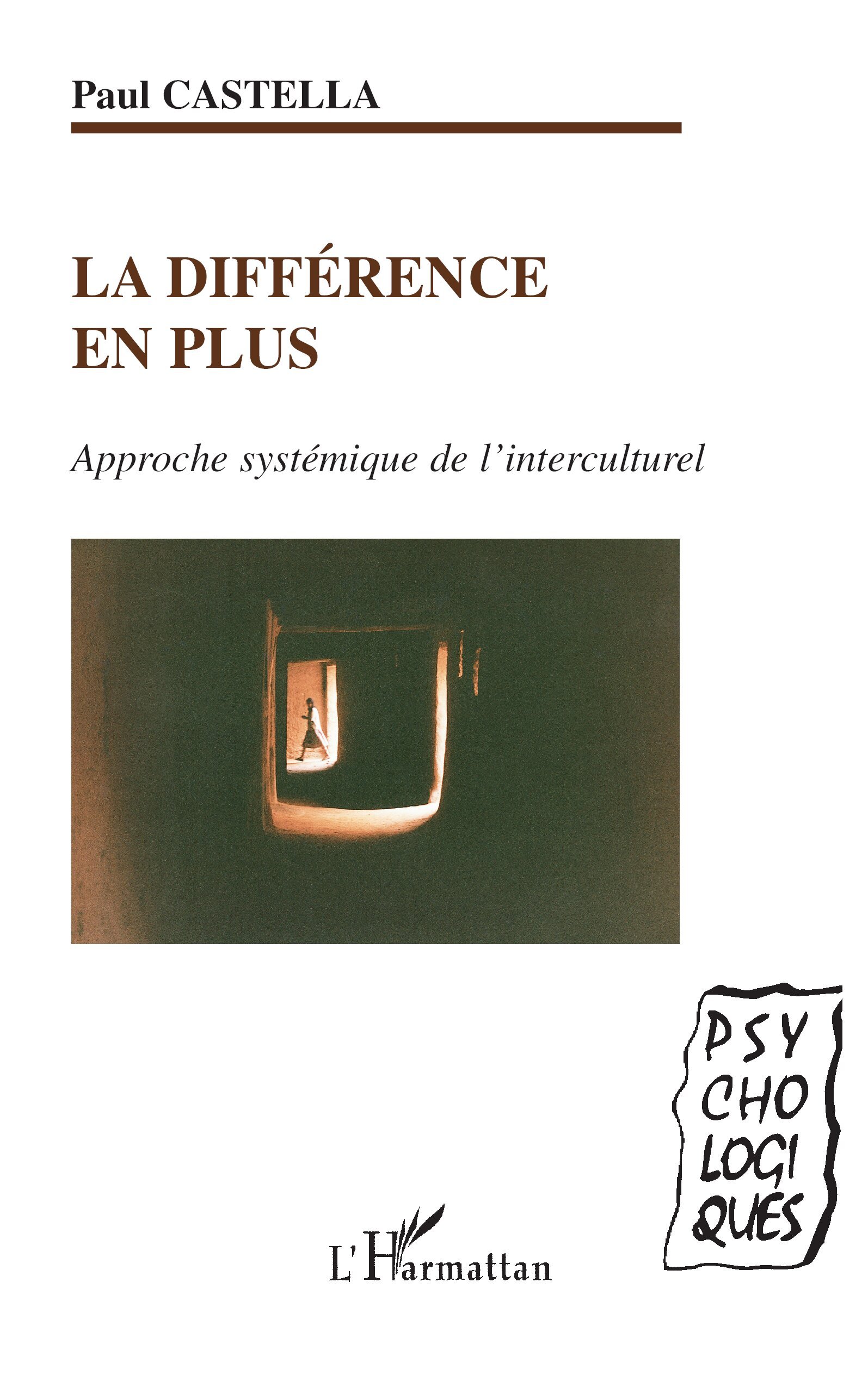 La différence en plus, Approche systémique de l'interculturel (9782747578202-front-cover)