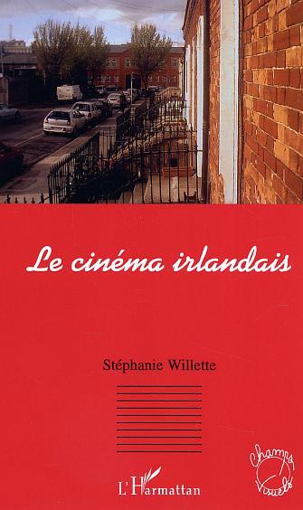 Le cinéma irlandais (9782747571807-front-cover)