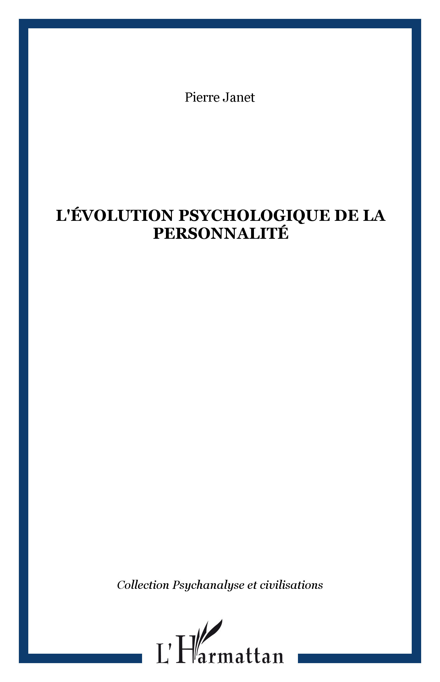 L'évolution psychologique de la personnalité (9782747577847-front-cover)