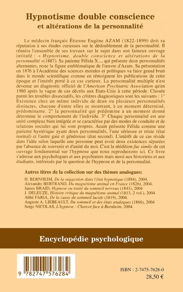 Hypnotisme double conscience, et altérations de la personnalité - Le cas Félida X (9782747576284-back-cover)
