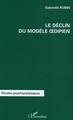 Le déclin du modèle oedipien (9782747569842-front-cover)