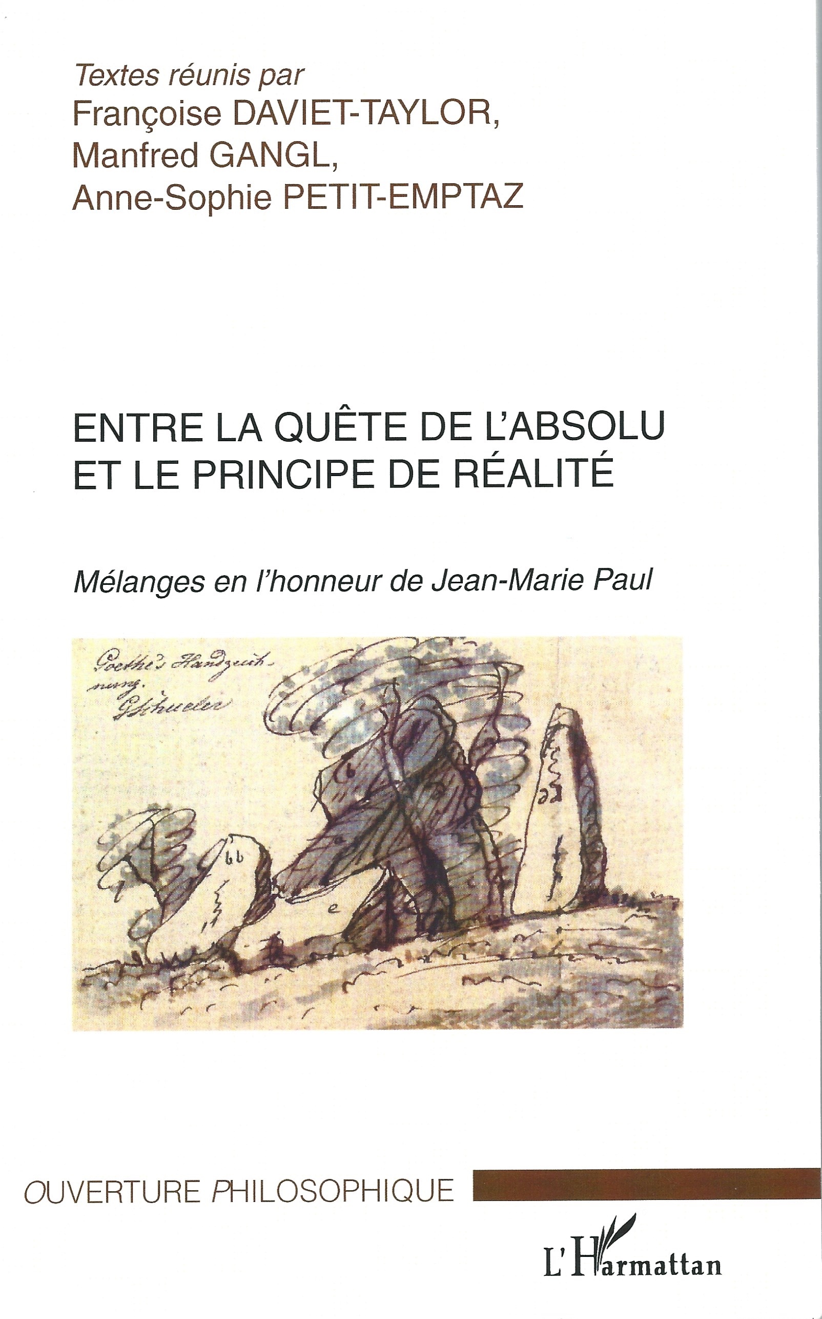 Entre la quête de l'absolu et le principe de réalité, Mélanges en l'honneur de Jean-Marie Paul (9782747545020-front-cover)