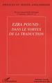 Annales du Monde Anglophone, Ezra Pound : dans le vortex de la traduction (9782747538312-front-cover)
