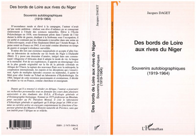 Des bords de Loire aux rives du Niger, Souvenirs autobiographiques (1919 - 1964) (9782747550949-front-cover)