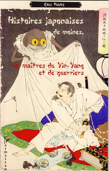 Histoires japonaises d'esprits, de monstres et de fantômes (9782747597722-front-cover)