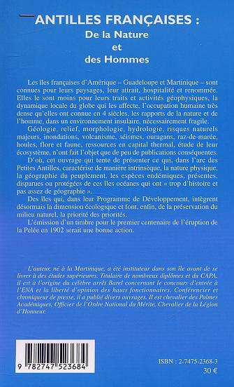 ANTILLES FRANÇAISES : De la Nature et des Hommes (9782747523684-back-cover)