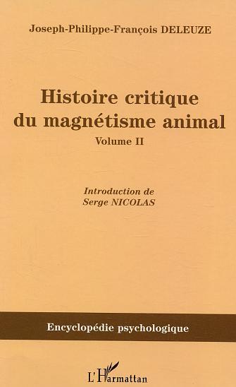 Histoire critique du magnétisme animal, Volume 2 (9782747568197-front-cover)