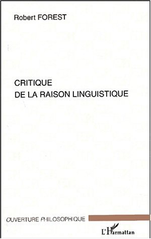 CRITIQUE DE LA RAISON LINGUISTIQUE (9782747539166-front-cover)
