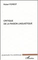 CRITIQUE DE LA RAISON LINGUISTIQUE (9782747539166-front-cover)