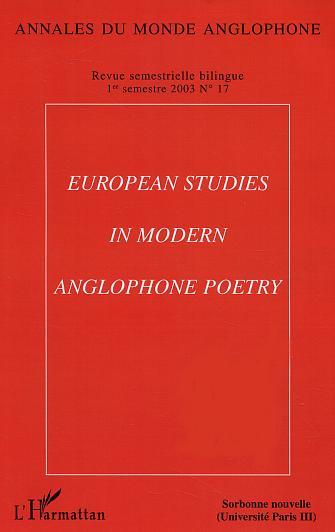 Annales du Monde Anglophone, European studies in modern anglophone poetry (9782747553216-front-cover)