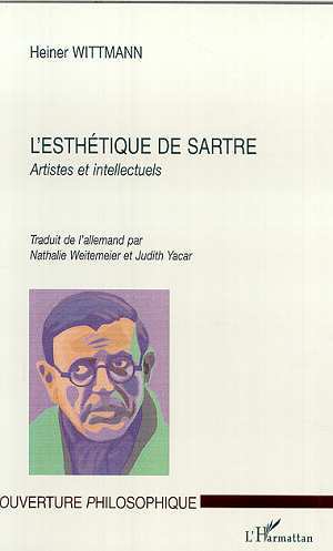 ESTHÉTIQUE DE SARTRE, Artistes et intellectuels (9782747508490-front-cover)