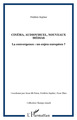 CINÉMA, AUDIOVISUEL, NOUVEAUX MÉDIAS, La convergence : un enjeu européen ? (9782747506694-front-cover)