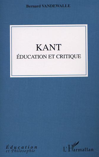 Kant, éducation et critique (9782747513319-front-cover)