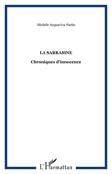 LA SARRASINE, Chroniques d'innocence (9782747520638-front-cover)