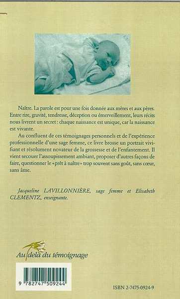 NAÎTRE TOUT SIMPLEMENT, Témoignages et réflexions autour de la naissance (9782747509244-back-cover)