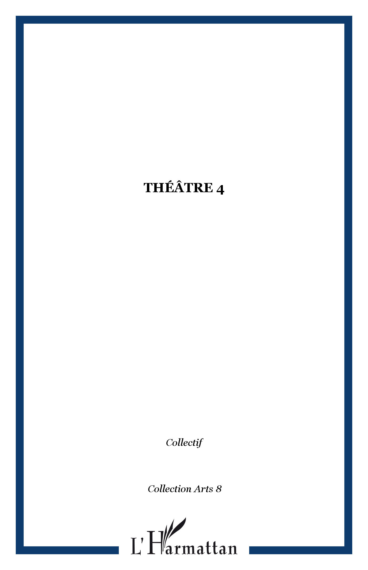 Théâtre 4 (9782747523134-front-cover)