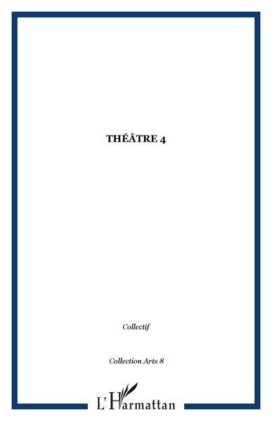 Théâtre 4 (9782747523134-front-cover)