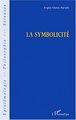 LA SYMBOLICITÉ (9782747500234-front-cover)