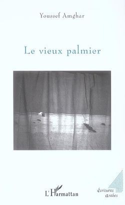Le vieux palmier (9782747597845-front-cover)