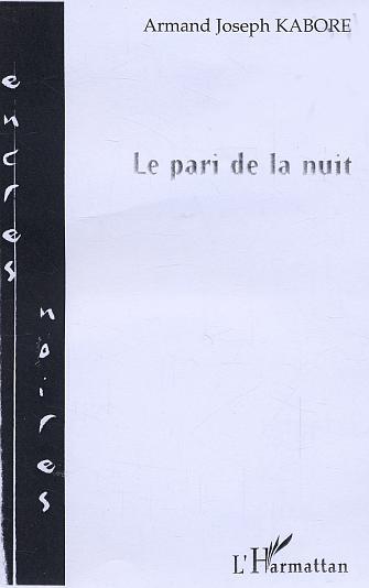 Le pari de la nuit (9782747571265-front-cover)