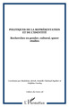 Cahiers du Genre, Politiques de la représentation et de l'identité, Recherches en gender, cultural, queer studies (9782747579919-front-cover)