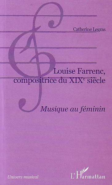Louise Farrenc, compositrice du XIXe siècle, Musique au féminin (9782747550215-front-cover)