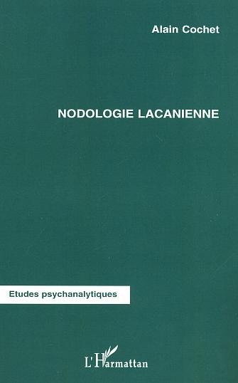 NODOLOGIE LACANIENNE (9782747534857-front-cover)