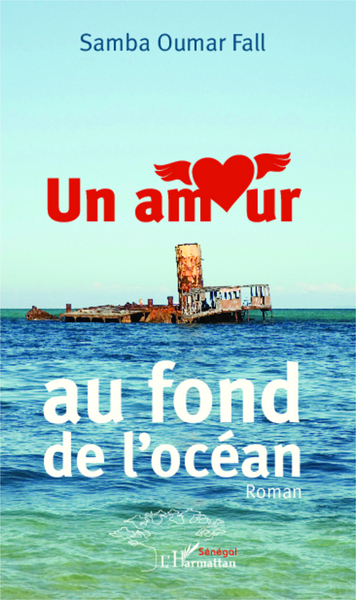 Un amour au fond de l'océan, Roman (9782336304434-front-cover)