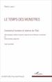 Le temps des monstres (Tome 4), Conscience humaine et violence de l'État dans quelques mythes et oeuvres majeures de la littérat (9782336303925-front-cover)