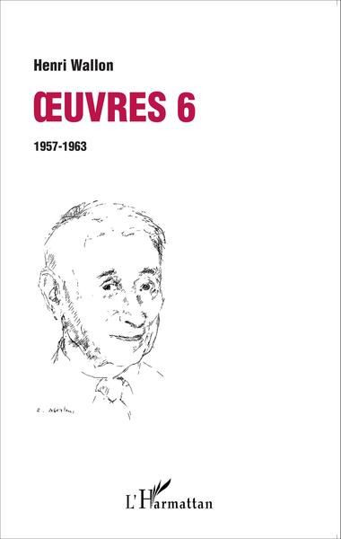 Oeuvres 6 : 1957-1963 (9782336302676-front-cover)