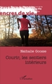 Courir, les sentiers intérieurs (9782336308548-front-cover)