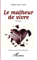 Le malheur de vivre, Roman (9782336304892-front-cover)