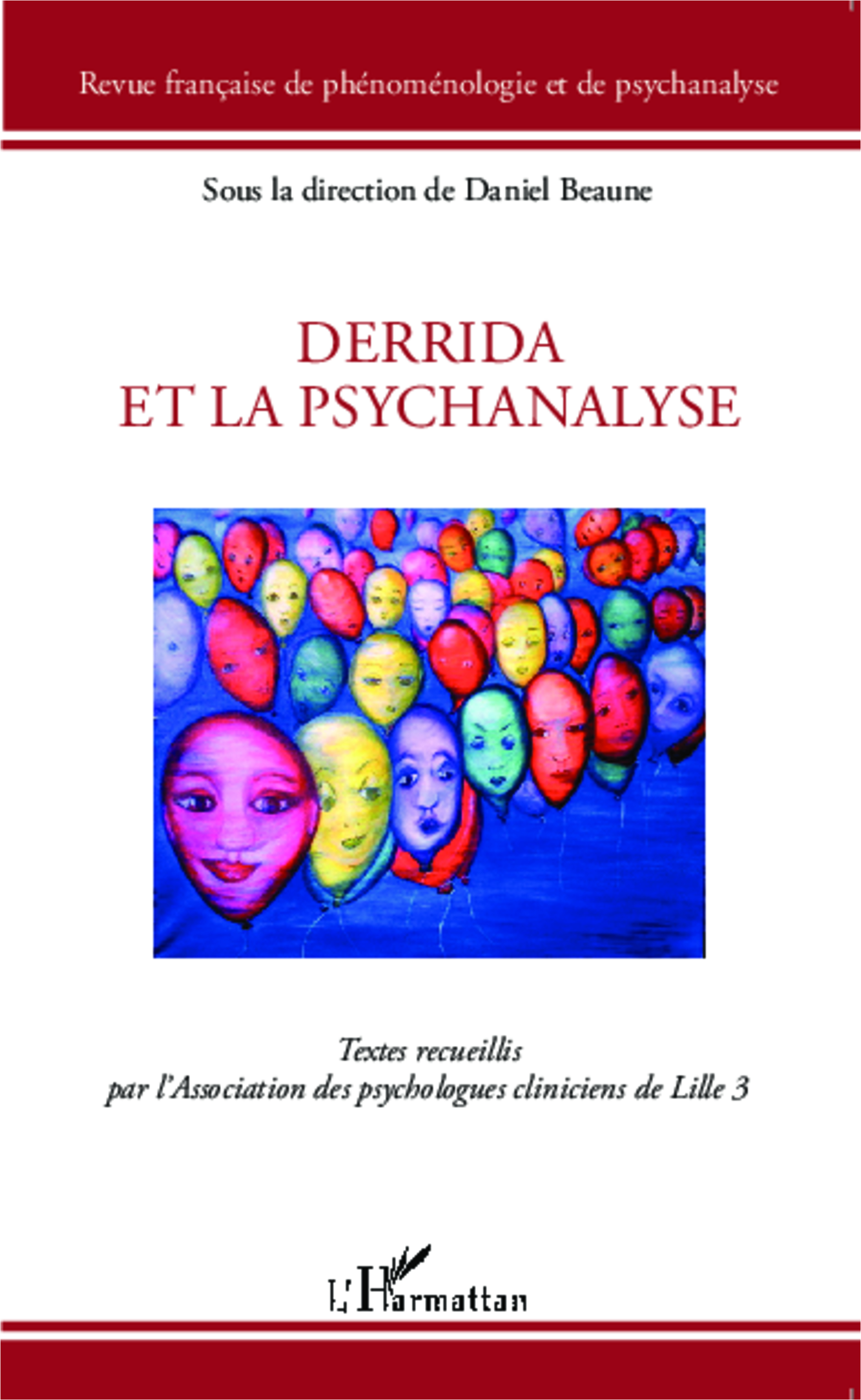 Derrida et la psychanalyse, Textes recueillis par l'Association des psychologues cliniciens de Lille 3 (9782336303062-front-cover)