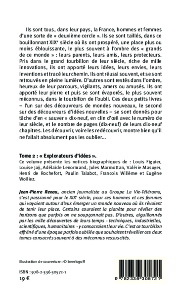 Les oubliés du XIXe siècle (Tome 2), 19 personnages en quête de mémoire - Explorateurs d'idées (9782336305721-back-cover)