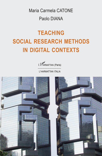 Teaching social research methods in digital contexts (9782336318905-front-cover)