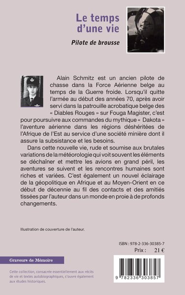 Le Temps d'une vie, Pilote de brousse - Tome 2 (9782336303857-back-cover)