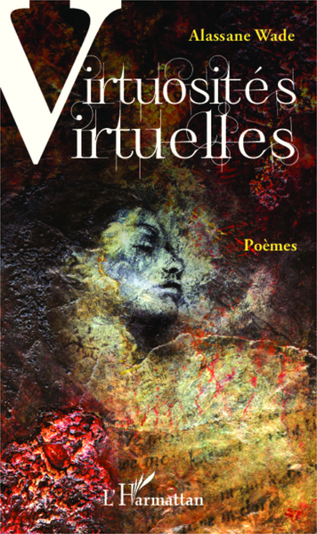 Virtuosités virtuelles, Poèmes (9782336304458-front-cover)